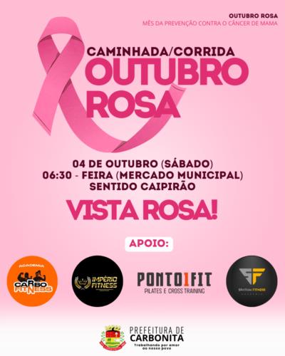 🩷 Caminhada/Corrida Outubro Rosa em Carbonita 🩷