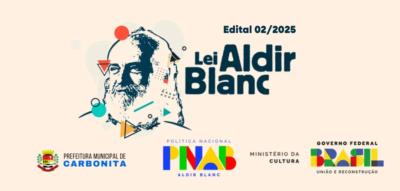 Edital de chamamento para a Lei Aldir Blanc 02/2025