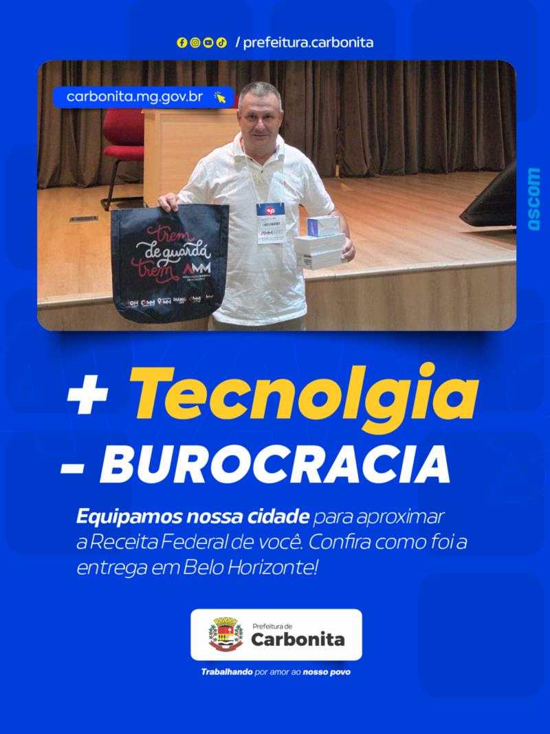 Mais tecnologia e menos burocracia