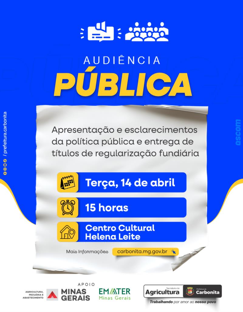 Audiência Pública e a entrega de títulos de regularização fundiária
