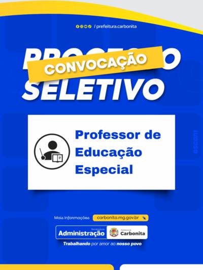 CONVOCAÇÃO: Professor de Educação Especial